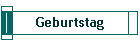 Geburtstag