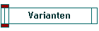 Varianten